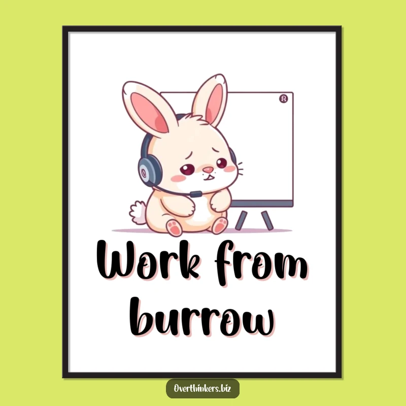 Funny Stressed Rabbit Headset Digital Art - Hilarious WFH Print Gift!